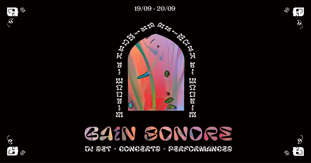 Affiche Bain sonore : DJ sets, concerts, performances, 19-20/09
